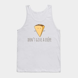 Don't Give A Crêpe Tank Top